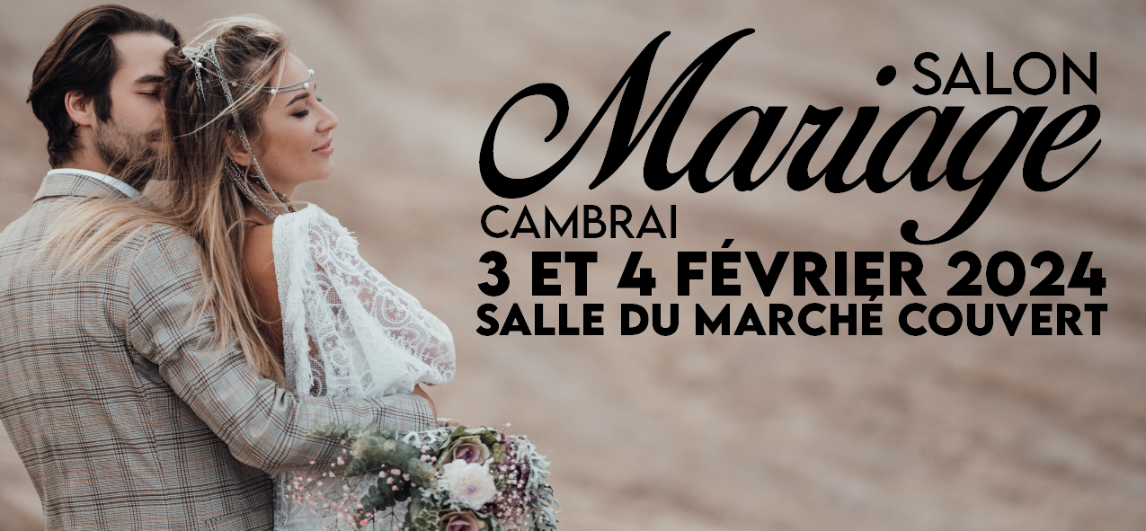 Salon du mariage à Cambrai
